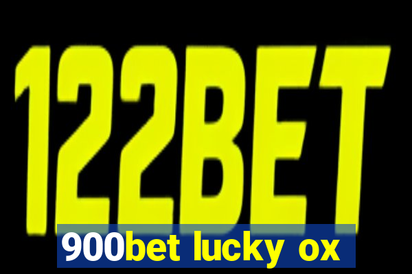 900bet lucky ox